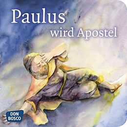 Geheftet Paulus wird Apostel. Mini-Bilderbuch von Klaus-Uwe Nommensen