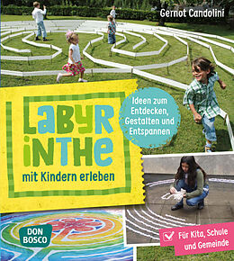 Set mit div. Artikeln (Set) Labyrinthe mit Kindern erleben von Gernot Candolini