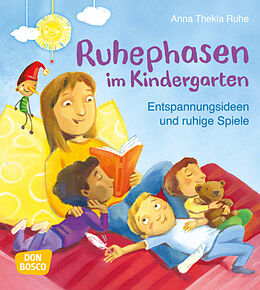 Kartonierter Einband Ruhephasen im Kindergarten von Anna Thekla Ruhe