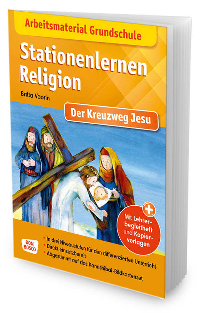 Arbeitsmaterial Grundschule Stationenlernen Religion Der Kreuzweg Jesu Britta Vaorin Buch Kaufen Ex Libris