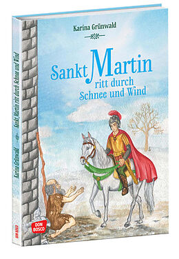 Fester Einband Sankt Martin ritt durch Schnee und Wind von Gesa Rensmann