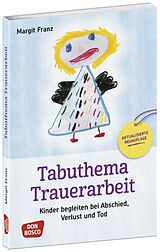 Set mit div. Artikeln (Set) Tabuthema Trauerarbeit - Neuausgabe von Margit Franz
