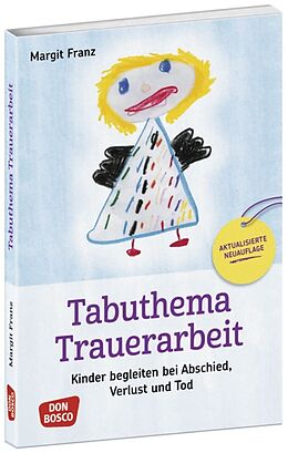Set mit div. Artikeln (Set) Tabuthema Trauerarbeit - Neuausgabe von Margit Franz