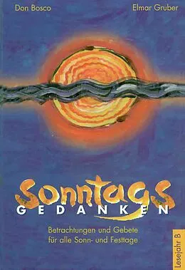 E-Book (epub) Sonntagsgedanken, Lesejahr B  eBook von Elmar Gruber