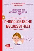E-Book (epub) Phonologische Bewusstheit - Grundlagen und mehr als 80 Spiele - eBook von Nicole Bruske-Klein, Ulrike Menke