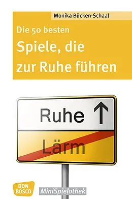 E-Book (epub) Die 50 besten Spiele, die zur Ruhe führen - eBook von Monika Bücken-Schaal