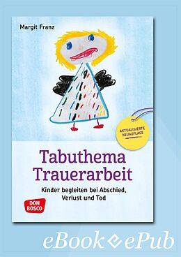 E-Book (epub) Tabuthema Trauerarbeit - eBook von Margit Franz