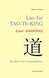 E-Book (epub) Lao-Tse TAO TE KING von Manuel-V. Kissener