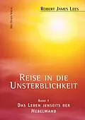 E-Book (epub) Reise in die Unsterblichkeit / Reise in die Unsterblichkeit (1) von Robert James Lees, Manuel Kissener