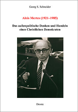 Fester Einband Alois Mertes (1921-1985) von Georg Schneider