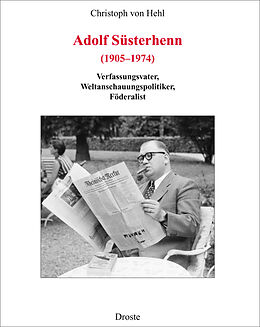 Fester Einband Adolf Süsterhenn (1905-1974) von Christoph von Hehl