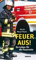 E-Book (epub) Feuer aus! von Martin Meyer-Pyritz