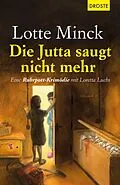 E-Book (epub) Die Jutta saugt nicht mehr von Lotte Minck