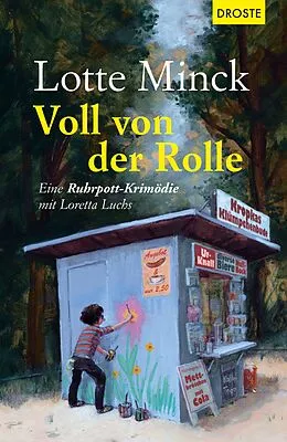 E-Book (epub) Voll von der Rolle von Lotte Minck
