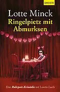 E-Book (epub) Ringelpietz mit Abmurksen von Lotte Minck