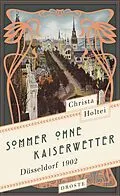 E-Book (epub) Sommer ohne Kaiserwetter von Christa Holtei