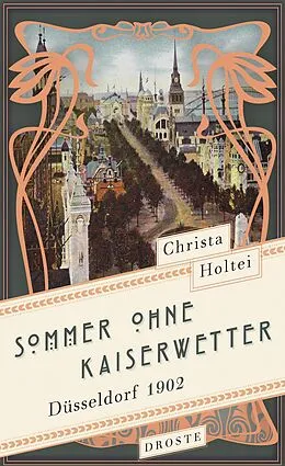 E-Book (epub) Sommer ohne Kaiserwetter von Christa Holtei