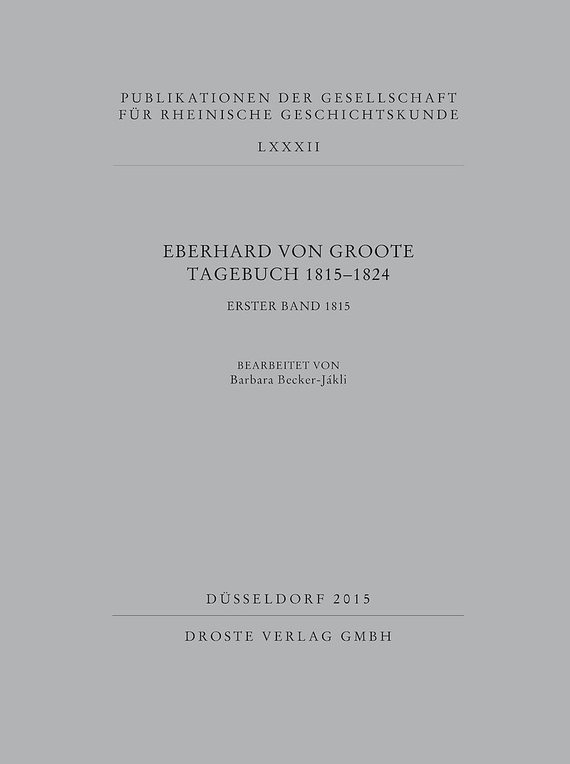 Eberhard von Groote Tagebuch 1815-1824