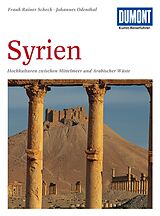 Kartonierter Einband DuMont Kunst-Reiseführer Syrien von Frank Rainer Scheck, Johannes Odenthal
