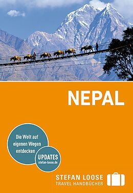 Kartonierter Einband Stefan Loose Reiseführer Nepal von Stuart Butler, Mark South, Daniel Stables
