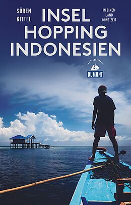 Kartonierter Einband Inselhopping Indonesien von Sören Kittel