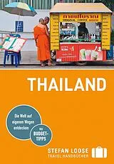 Kartonierter Einband Stefan Loose Reiseführer Thailand von Mischa Loose, Andrea Markand, Mark Markand