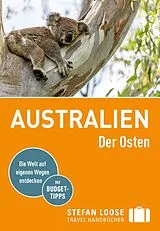 Kartonierter Einband Stefan Loose Reiseführer Australien, Der Osten von Corinna Melville, Anne Dehne