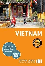 Kartonierter Einband Stefan Loose Reiseführer Vietnam von Andrea Markand, Mark Markand