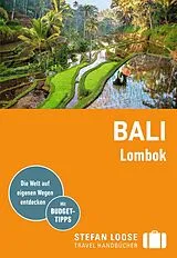 Kartonierter Einband Stefan Loose Reiseführer Bali, Lombok von Mischa Loose, Moritz Jacobi