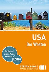 Kartonierter Einband Stefan Loose Reiseführer USA, Der Westen von Maria Edwards, Stephen Keeling, Todd Obolsky