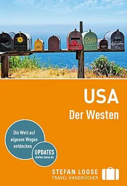 Kartonierter Einband Stefan Loose Reiseführer USA, Der Westen von Maria Edwards, Stephen Keeling, Todd Obolsky