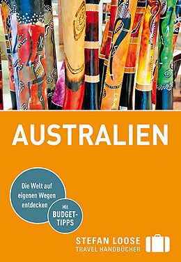 Kartonierter Einband Stefan Loose Reiseführer Australien von Corinna Melville