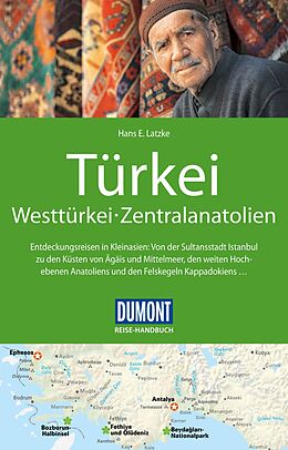 E-Book (pdf) DuMont Reise-Handbuch Reiseführer Türkei, Westtürkei, Zentralanatolien von Peter Daners, Volker Ohl, Hans E. Latzke