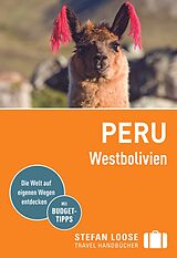 Kartonierter Einband Stefan Loose Reiseführer Peru, Westbolivien von Frank Herrmann