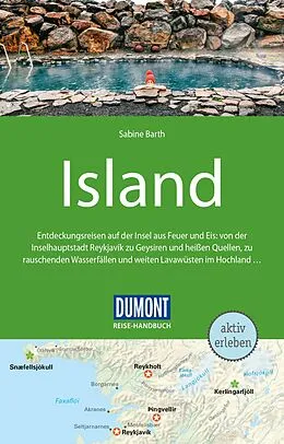 Kartonierter Einband DuMont Reise-Handbuch Reiseführer Island von Sabine Barth