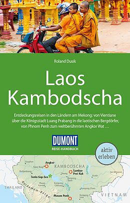 Kartonierter Einband DuMont Reise-Handbuch Reiseführer Laos, Kambodscha von Roland Dusik