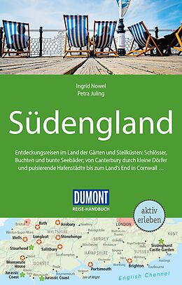Kartonierter Einband DuMont Reise-Handbuch Reiseführer Südengland von Ingrid Nowel, Petra Juling
