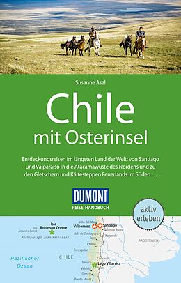 Kartonierter Einband DuMont Reise-Handbuch Reiseführer Chile mit Osterinsel von Susanne Asal