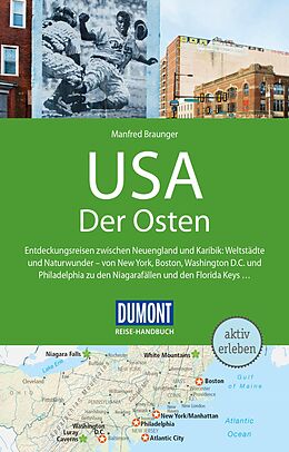 Kartonierter Einband DuMont Reise-Handbuch Reiseführer USA, Der Osten von Manfred Braunger