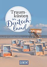 Fester Einband DuMont Bildband Traumküsten in Deutschland von Dina Stahn, Sven Bremer, Hilke Maunder