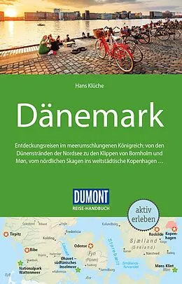 Kartonierter Einband DuMont Reise-Handbuch Reiseführer Dänemark von Hans Klüche