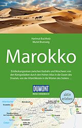 Kartonierter Einband DuMont Reise-Handbuch Reiseführer Marokko von Hartmut Buchholz