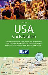 Kartonierter Einband DuMont Reise-Handbuch Reiseführer USA, Die Südstaaten von Axel Pinck