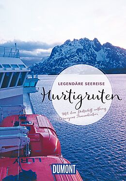 Fester Einband DuMont Bildband Legendäre Seereise Hurtigruten von Christian Nowak, Annette Ster, Michael Möbius