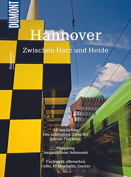 Kartonierter Einband DuMont Bildatlas Hannover zwischen Harz und Heide von Andrea Lammert