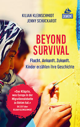 E-Book (epub) Beyond Survival von Jenny Schuckardt, Kilian Kleinschmidt