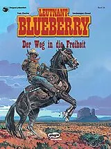 Kartonierter Einband (Kt) WEG IN DIE FREIHEIT SC 26 von CHARLIER / GIRAUD