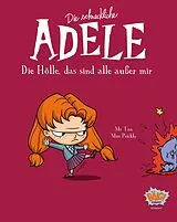 Kartonierter Einband Die schreckliche Adele 02 von Mr. Tan, Miss Prickly