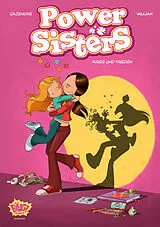 Kartonierter Einband (Kt) Power Sisters 01 von William Maury, Christophe Cazenove