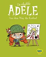 Kartonierter Einband Die schreckliche Adele 05 von Mr. Tan, Miss Prickly